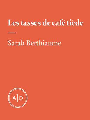 cover image of Les tasses de café tiède